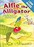 Alfie the Alligator: A Teac...