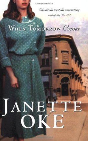 When Tomorrow Comes (Canadian West, #6)