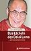 Das Lächeln des Dalai Lama:...