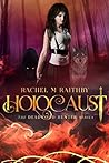 Holocaust by Rachel M. Raithby