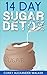 Sugar Detox by Corey Walker