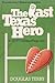 The Last Texas Hero