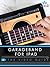 Garageband for iPad: The Video Guide
