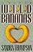 Wild Bananas by Sandra  Thompson