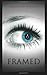 Framed (Caged, #3)