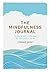 The Mindfulness Journal by Corinne Sweet