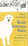 Koer nimega Sam by Edward van de Vendel