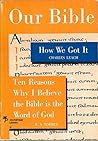 Our Bible: How We...