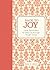 Back to Joy: Little Reminders to Help Us through Tough Times