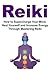 Reiki How to Supercharge Your Mind, Heal Yourself and Increas... by Mia Flores