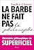 La barbe ne fait pas le philosophe by Sophie Chassat