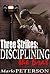 Three Strikes: Disciplining The Brat