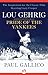 Lou Gehrig: Pride of the Yankees