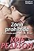 Zona prohibida (Picardia en Wellington nº 2) (Spanish Edition)