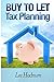 Buy To Let Tax Planning: 20...