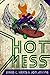 Hot Mess