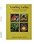 Leading Ladies by Jeanne L. Porter