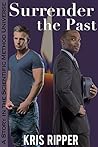Book cover for Surrender the Past (Scientific Method Universe)