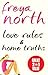 Love Rules & Home Truths