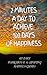 2 Minutes a Day to Achieve 100 Days of Happiness: 100 Daily Inspirational & Uplifting Happiness Quotes