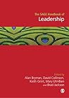 The SAGE Handbook of Leadership (Sage Handbooks)