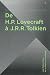 De H.P. Lovecraft à J.R.R. ...