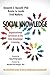 Social Knowledge: Organizational Currencies in the New Knowledge Economy