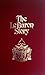 The LeBaron Story by Verlan M. LeBaron