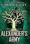 Alexander's Army by Chris d'Lacey