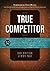 True Competitor by Dan Britton