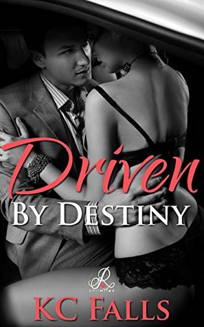 Driven by Destiny: Driven Serial Romance Episode #2 (Kindle Edition)