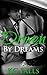 Driven by Dreams: Driven Serial Romance Episode #3