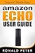 Amazon Echo User Guide: Sup...