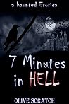 7 Minutes In Hell