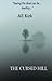 The Cursed Hill by A.E. Kirk