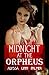 Midnight at the Orpheus