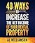 40 Ways to Increase the Net Income of Your Rental Property by Al  Williamson