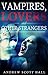 Vampires, Lovers, and Other Strangers by Andrew Hall