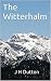 The Witterhalm: Ancient Hom...