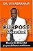 Purpose Decoded: Discover t...