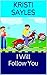 I Will Follow You