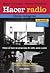 Hacer Radio: Guía Integral