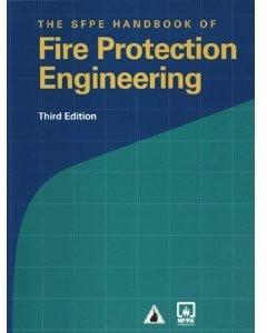 Sfpe Handbook of Fire Protection Engineering