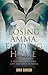 Losing Amma, Finding Home: A Memoir about Love, Loss and Life's Detours