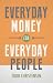 Everyday Money for Everyday...
