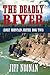 The Deadly River
