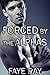 Forced By The Alphas Box Set