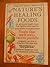 Nature's Healing Foods