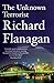 The Unknown Terrorist by Richard Flanagan