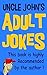 Uncle John's Adult Jokes (U...
